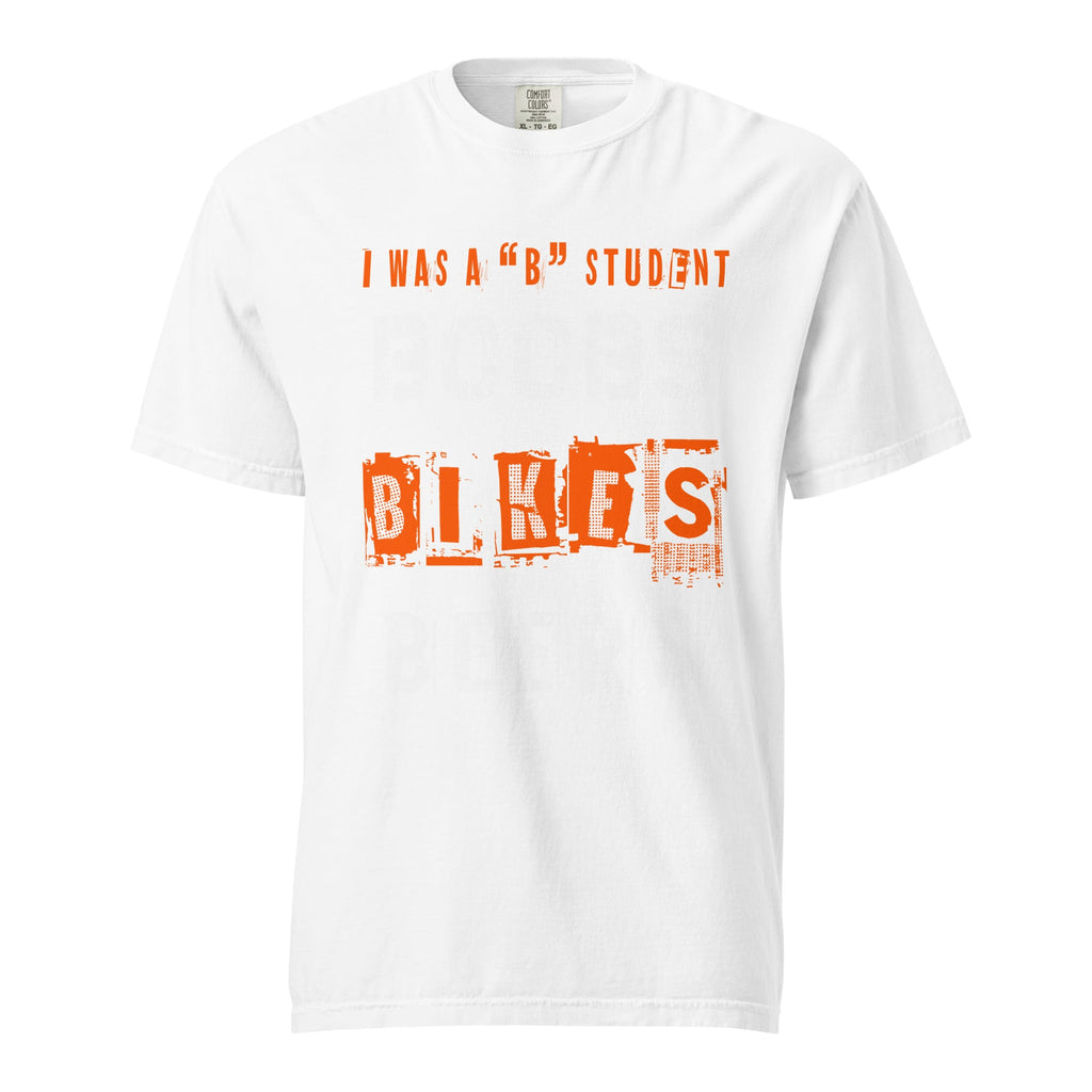 I was a "B" Student T-Shirt